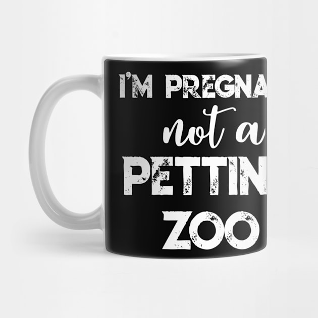 I'm Pregnant Not A Petting Zoo T-Shirt Pregnancy Gift Pink by TellingTales